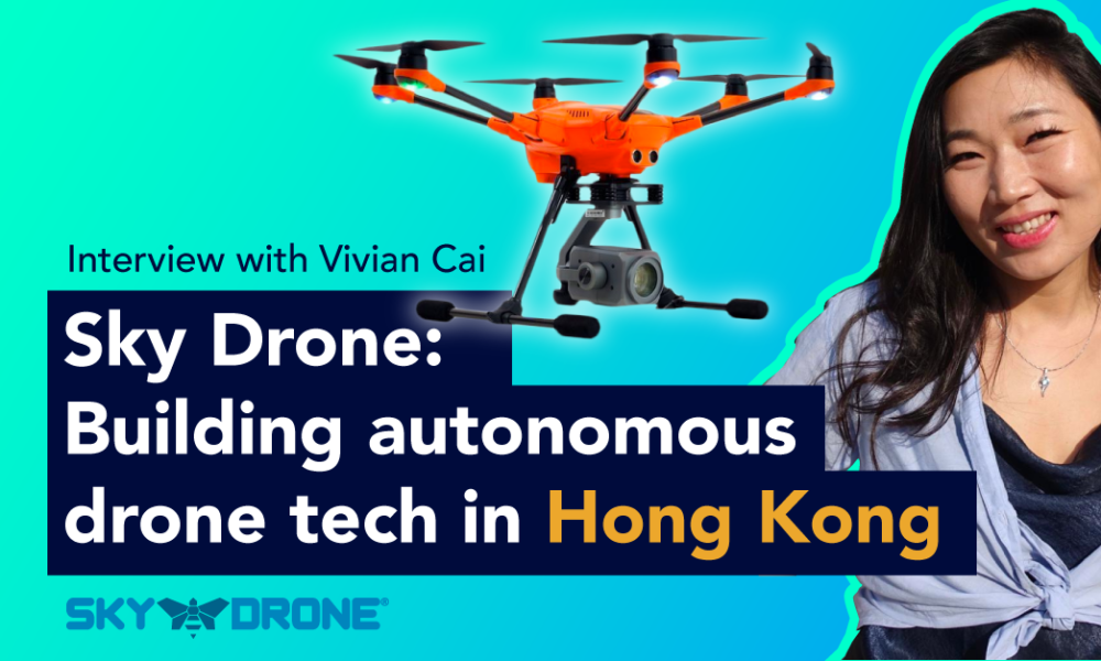 Sky Drone: Building autonomous drone technologies in Hong Kong